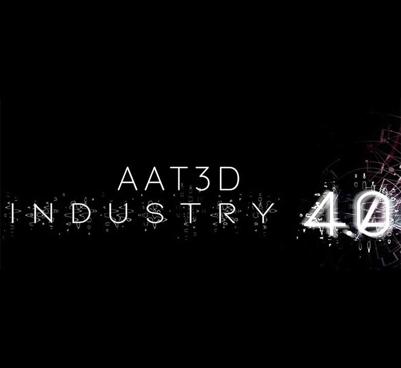 Industry 4.0 and AAT3D